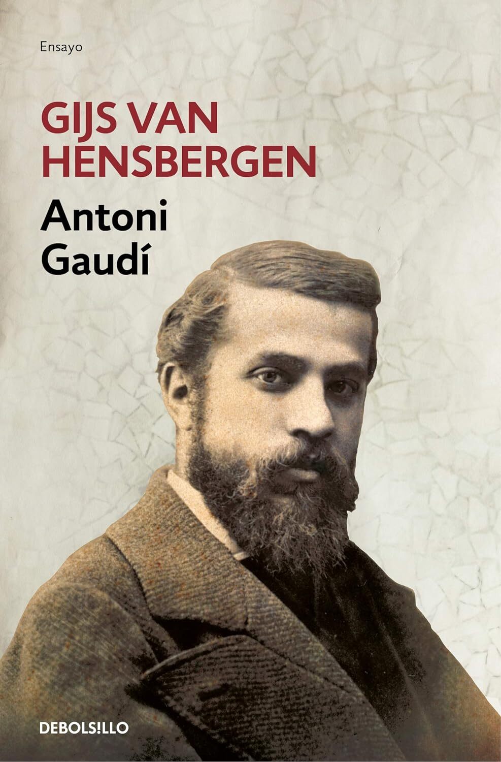 9788466336017 Antoni Gaudí - Gijs van Hensbergen,Patricia Antón de Vez Ayala-D