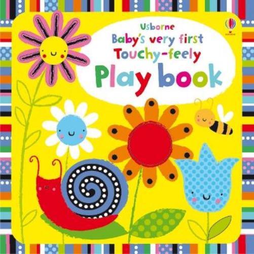 Fiona Watt Baby's Very First Touchy-Feely Playbook (Libro di cartone)
