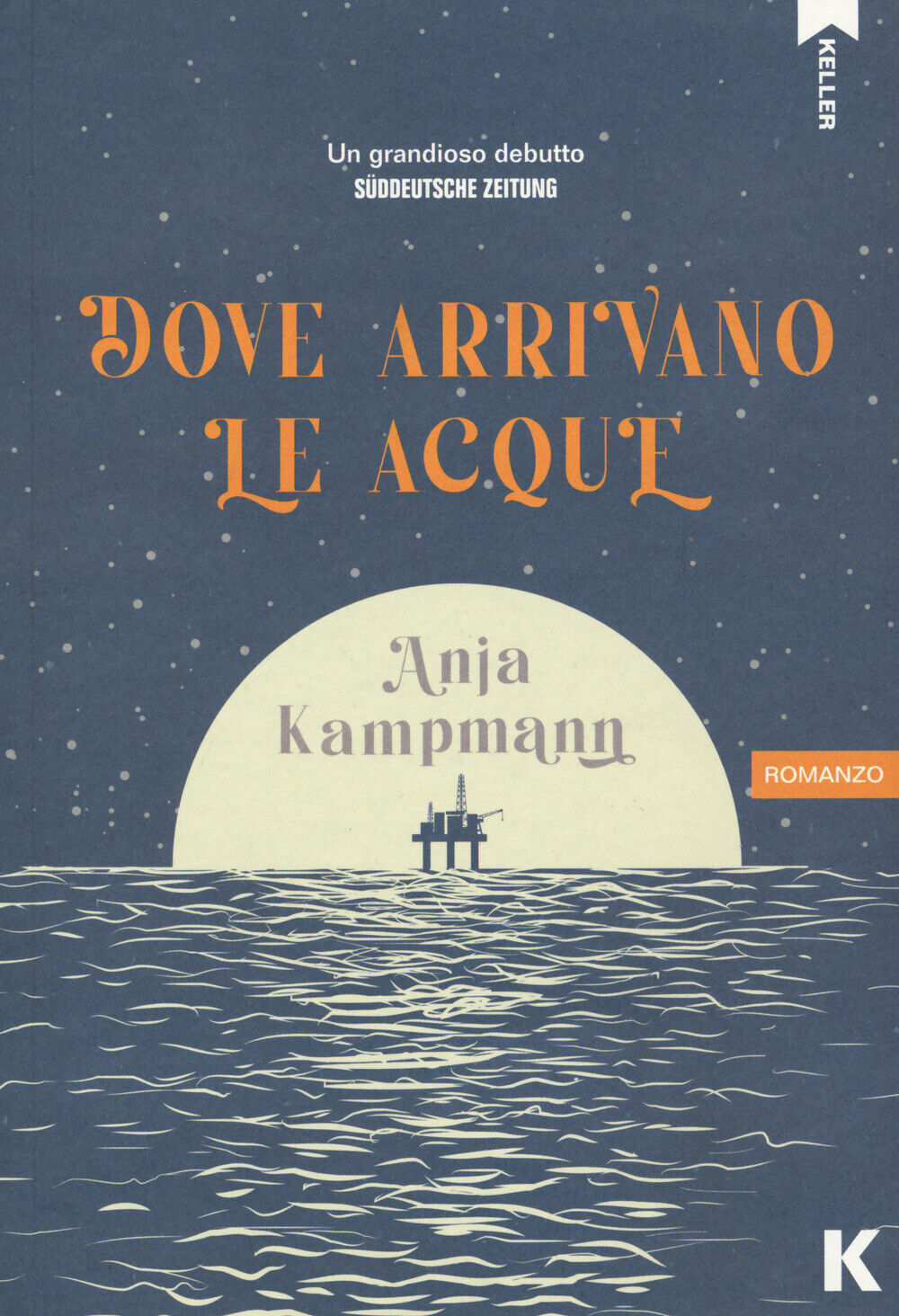 Dove arrivano le acque - Kampmann Anja