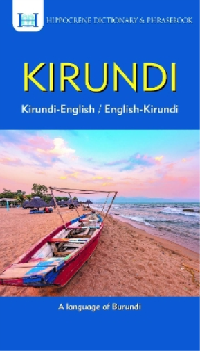 Callixte Niziga Kirundi-English/ English-Kirundi Dictionary & Phrase (Tascabile)