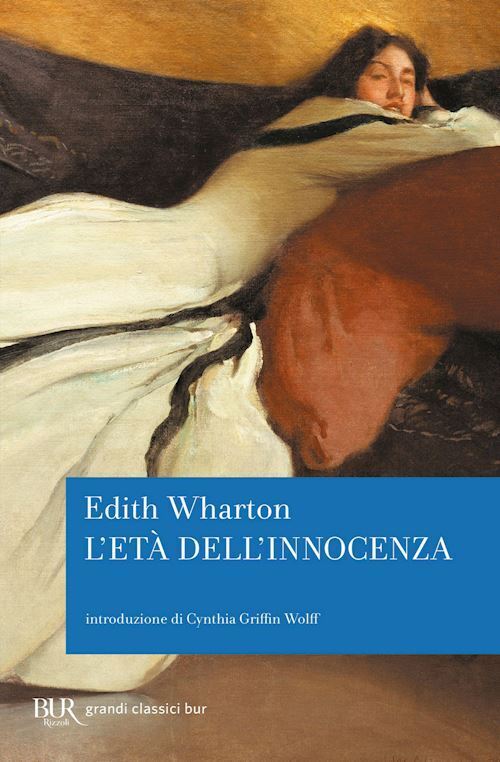 L'ETA' DELL'INNOCENZA  - WHARTON EDITH - BUR Biblioteca Univ. Rizzoli