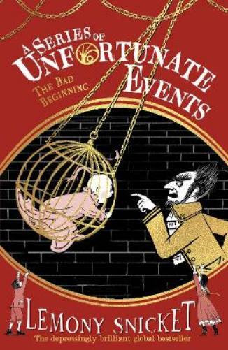 Lemony Snicket The Bad Beginning (Tascabile) Series of Unfortunate Events