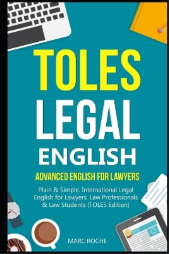 Marc Roche TOLES Legal English (Tascabile) Toles Test