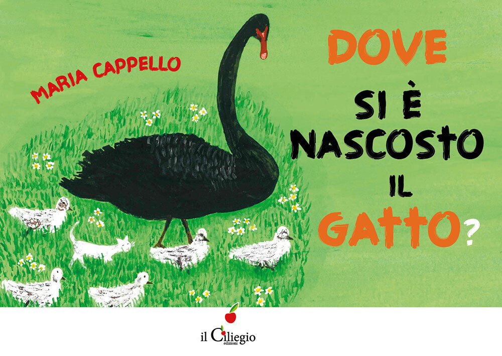 Libri Maria Cappello - Dove Si E Nascosto Il Gatto? Ediz. A Colori