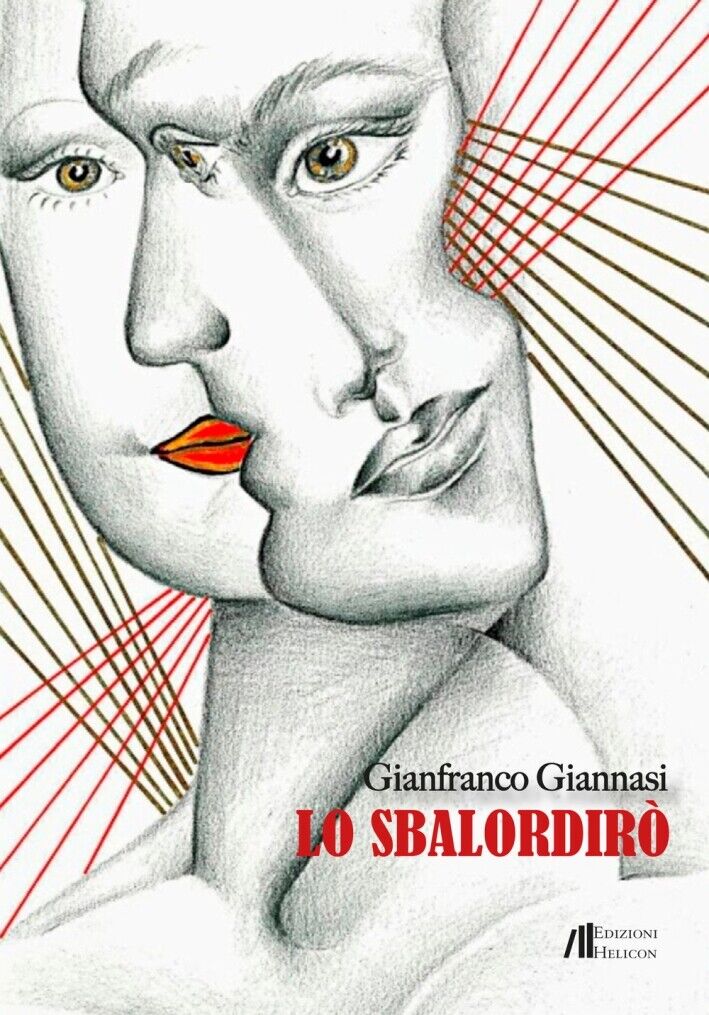 Lo sbalordirò - [Edizioni Helicon]