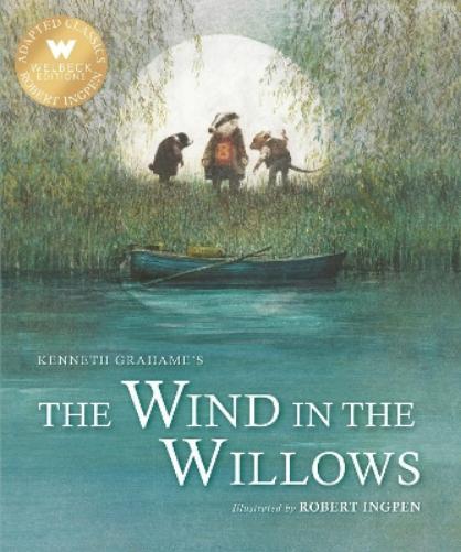 Kenneth Grahame The Wind in the Willows (Copertina rigida)