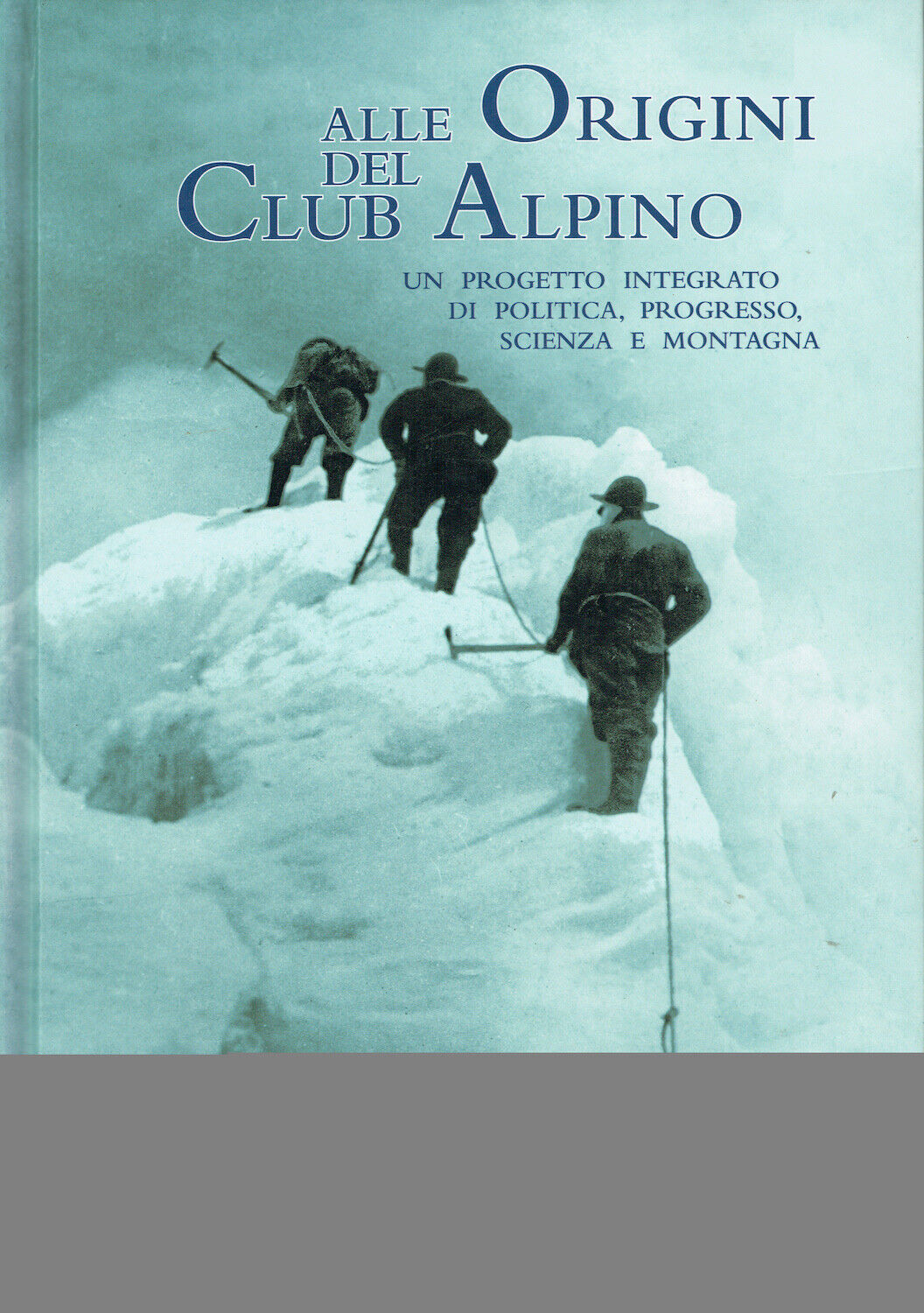 Alle origini del club alpino