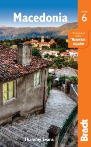 Thammy Evans North Macedonia (Tascabile) Bradt Travel Guides