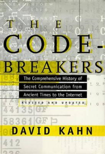 David Kahn The Codebreakers (Copertina rigida)