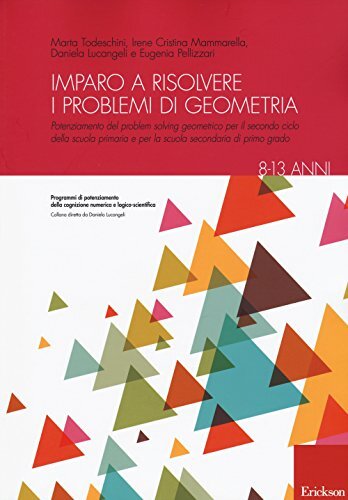 9788859008644 Imparo a risolvere i problemi di geometria. 8-13 anni - F. Iori