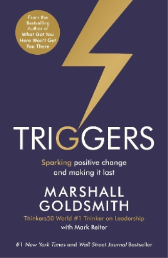 Marshall Goldsmith Mark Reiter Triggers (Tascabile)