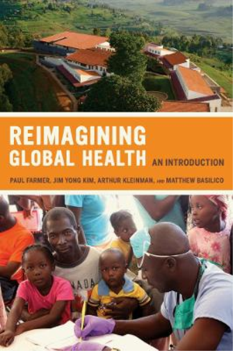 Jim Kim Reimagining Global Health (Tascabile)