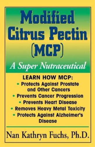 Nan Kathryn Fuchs Modified Citrus Pectin (Tascabile)