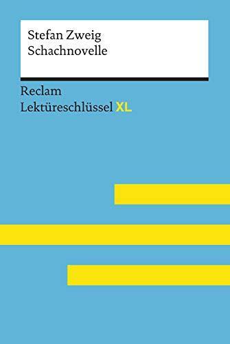 Stefan Zweig Ma Schachnovelle von Stefan Zweig: Lektüreschlüssel mit (Tascabile)