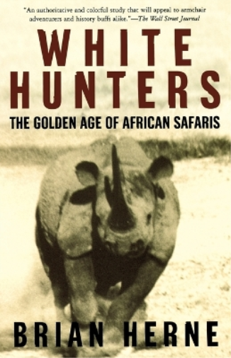 Brian Herne White Hunters (Tascabile)