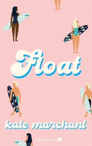 Kate Marchant Float (Tascabile)