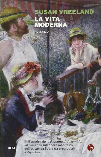 9788865590546 La vita moderna - Susan Vreeland,M. Ortelio
