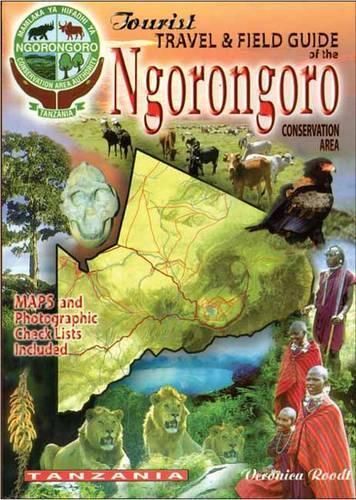 Veronica Roodt The Tourist Travel & Field Guide of the Ngorongoro Co (Tascabile)