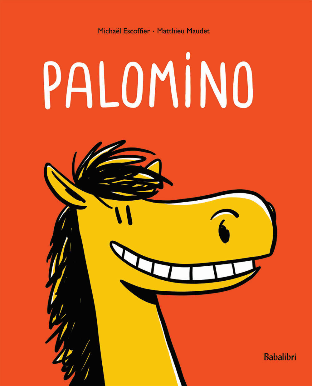 Libri Matthieu Maudet / MichaÃ«l Escoffier - Palomino. Ediz. A Colori