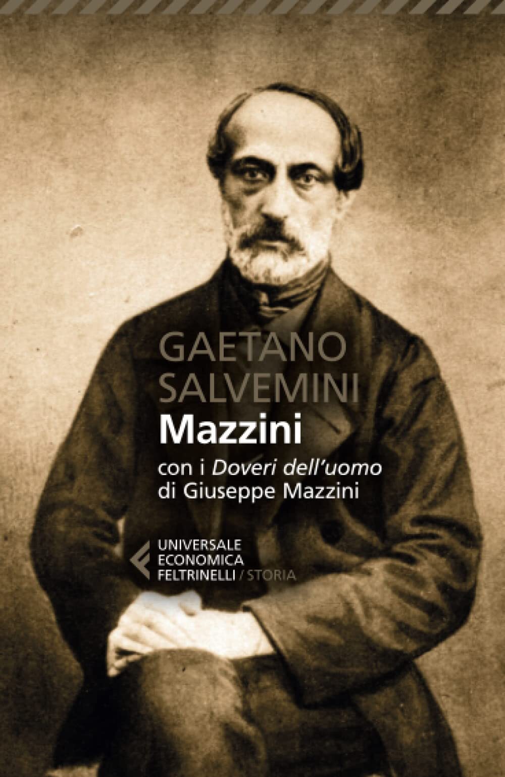 9788807896187 Mazzini. Con i «Doveri dell'uomo» di Giuseppe Mazzini - Gaetano
