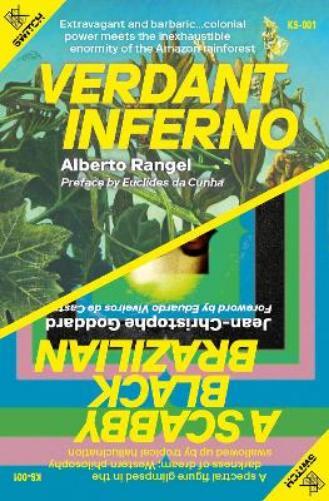 Jean-Christophe Godard Alberto R Verdant Inferno/A Scabby Black Braz (Tascabile)
