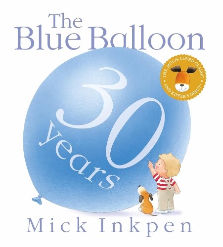Mick Inkpen Kipper: The Blue Balloon (Tascabile) Kipper