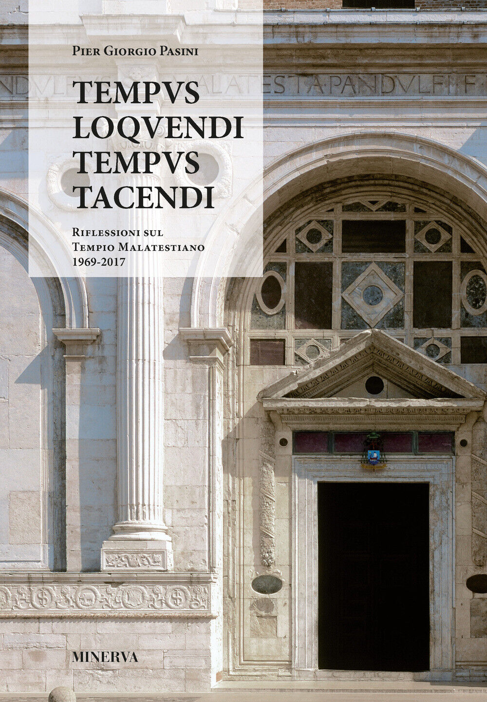 Libri Pasini Pier Giorgio - Tempus Loquendi, Tempus Tacendi. Riflessioni Sul Tem