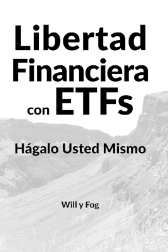 Libertad Financiera con ETFs (Tascabile) Libertad Financiera