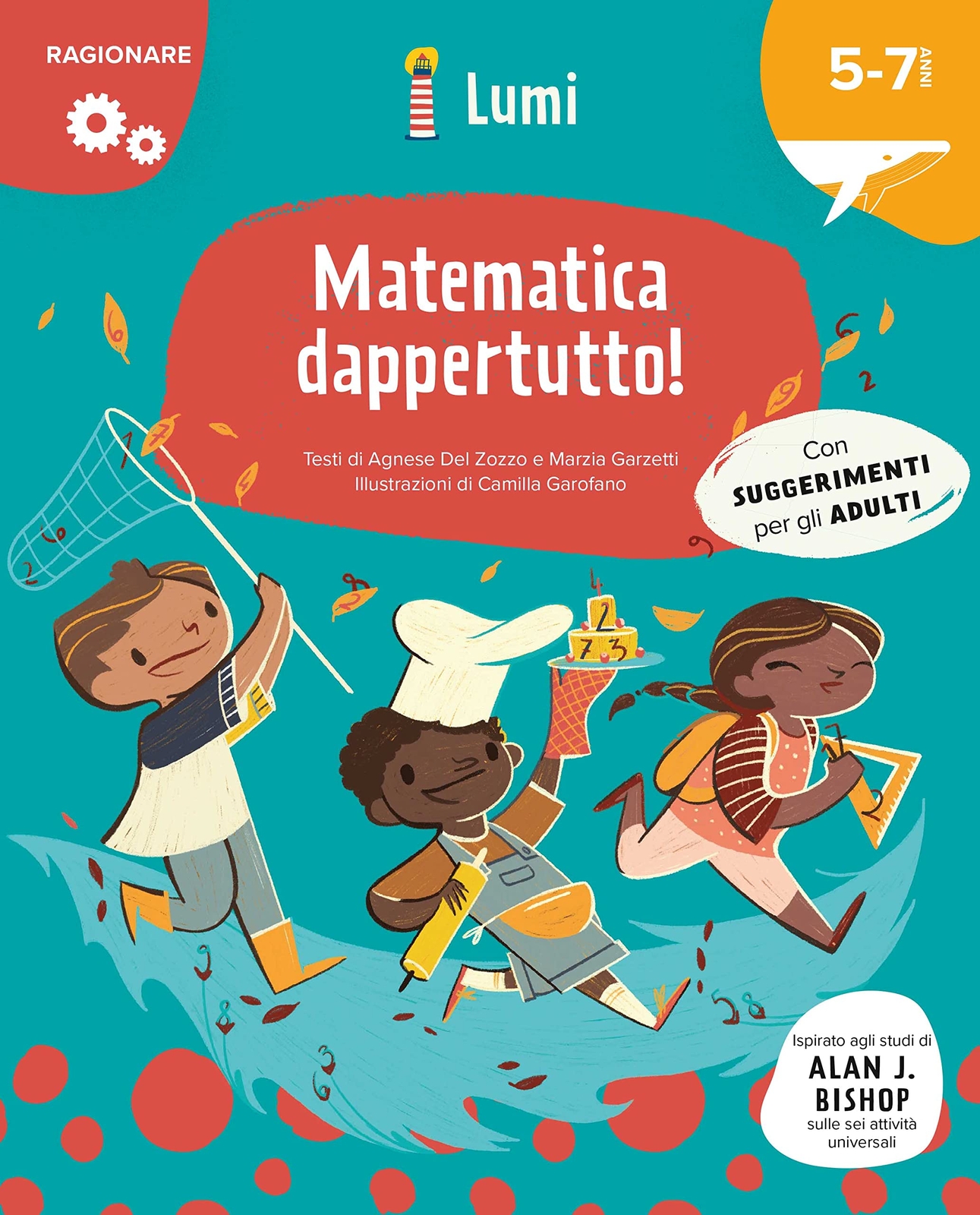 9788854050556 Matematica dappertutto! Quaderno di attività con ...I: Ragionare)