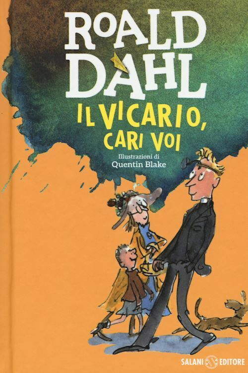 IL VICARIO, CARI VOI  - DAHL ROALD - Salani