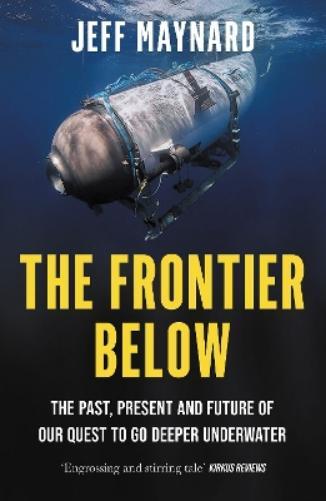 Jeff Maynard The Frontier Below (Tascabile)