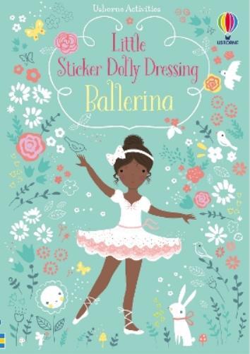 Fiona Watt Little Sticker Dolly Dressing Ballerina (Tascabile)