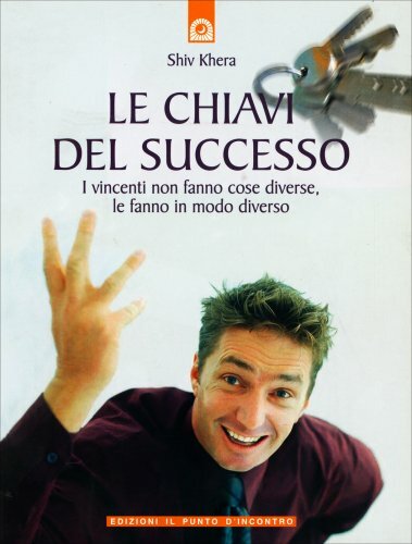 LIBRO LE CHIAVI DEL SUCCESSO SHIV KHERA