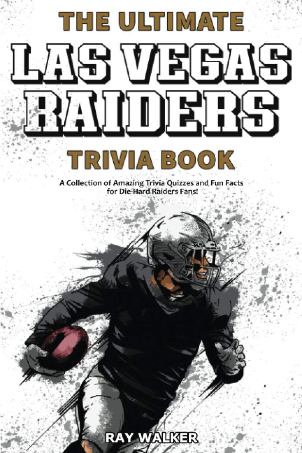 9781953563392 The Ultimate Las Vegas Raiders Trivia Book: A Coll...Raiders Fans!