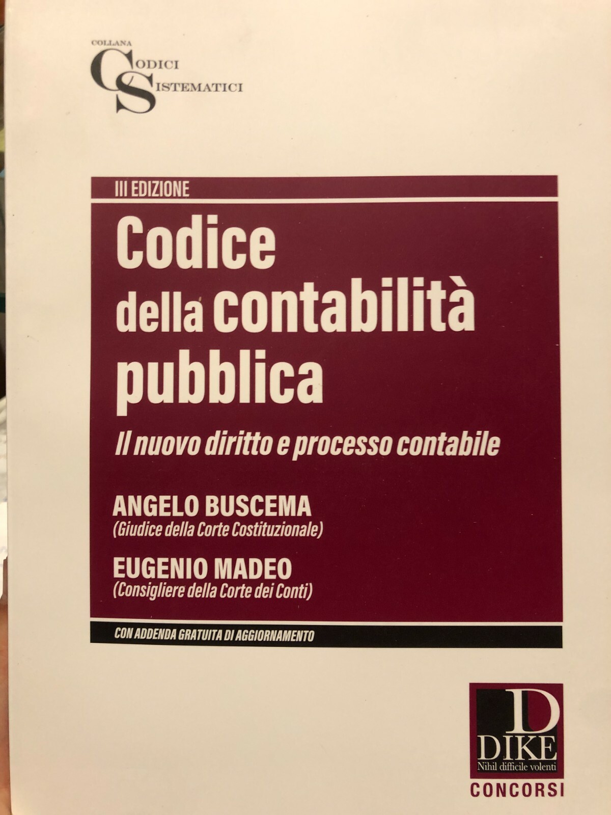 Codice della Contabilità Pubblica con Addenda di Aggiornamento Settembre 2022