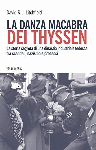 9788857555218 La danza macabra dei Thyssen. La storia segreta di...ri ambientali
