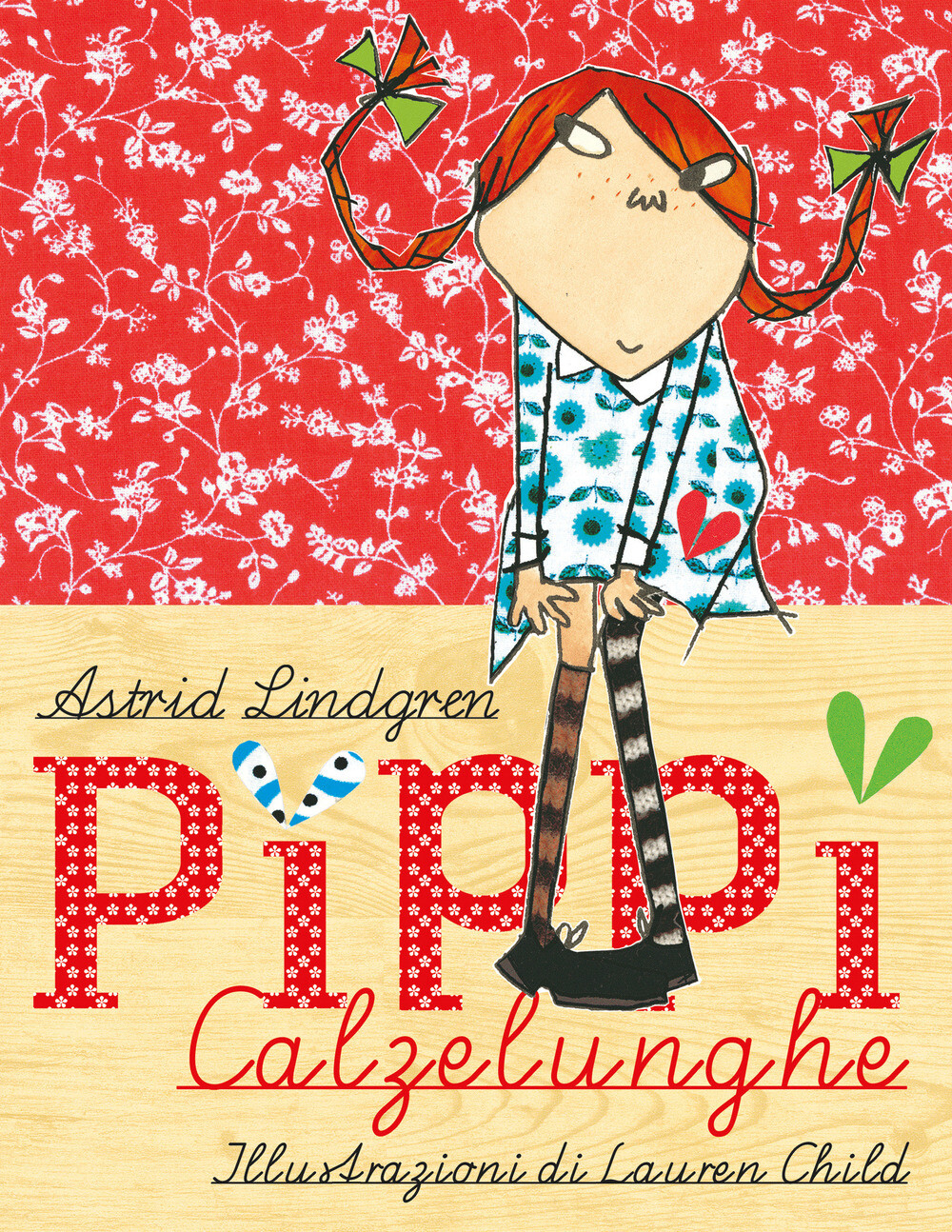 Pippi Calzelunghe - Lindgren Astrid