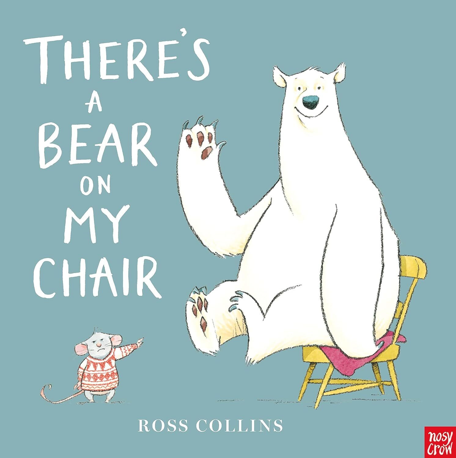 9781788003537 There's a Bear on My Chair (Ross Collins) - Ross Collins