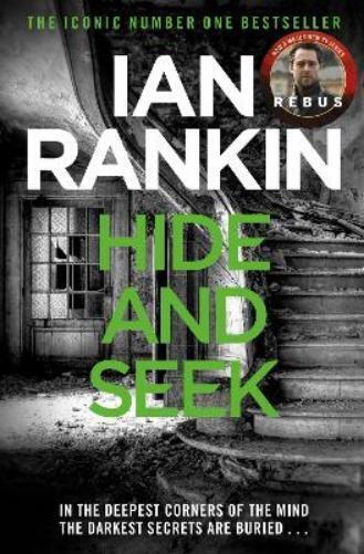 Ian Rankin Hide And Seek (Tascabile) Rebus Novel