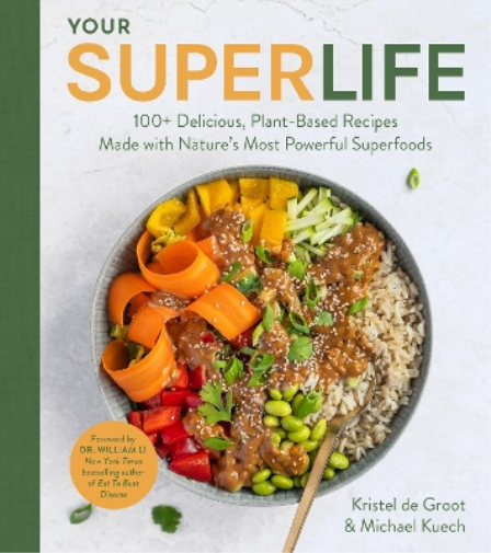 Kristel de Groot Michael Kuech Your Super Life (Copertina rigida)