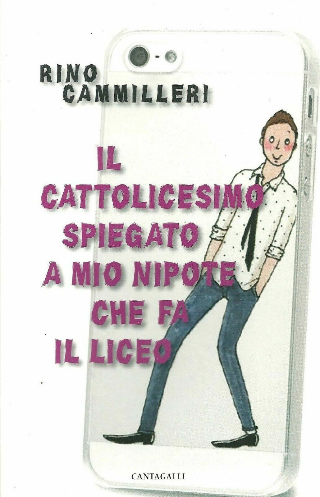 Il cattolicesimo spiegato a mio nipote che fa il liceo.
