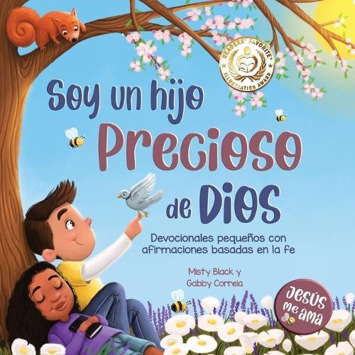 Misty Black Soy un hijo precioso de Dios (Tascabile) Jes�s Me Ama
