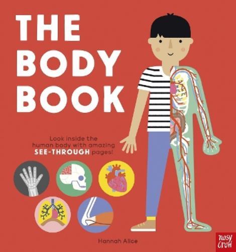 Hannah Alice The Body Book (Libro di cartone) Hannah Alice series