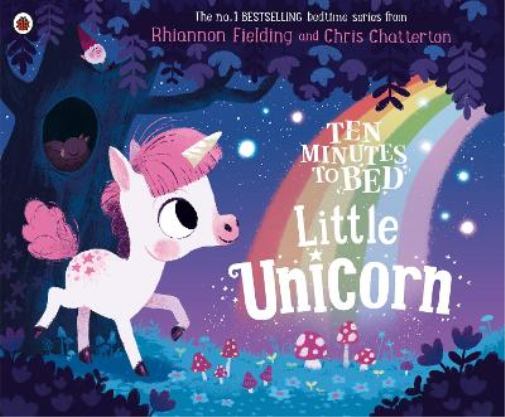 Rhiannon Fielding Ten Minutes to Bed: Little Unicorn (Tascabile)