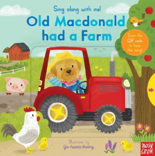Sing Along With Me! Old Macdonald had a Farm (Libro di cartone)