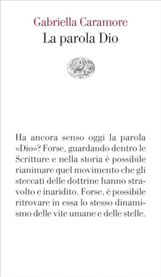 Caramore, Gabriella. - La parola Dio.