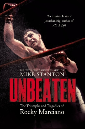 Mike Stanton Unbeaten (Tascabile)