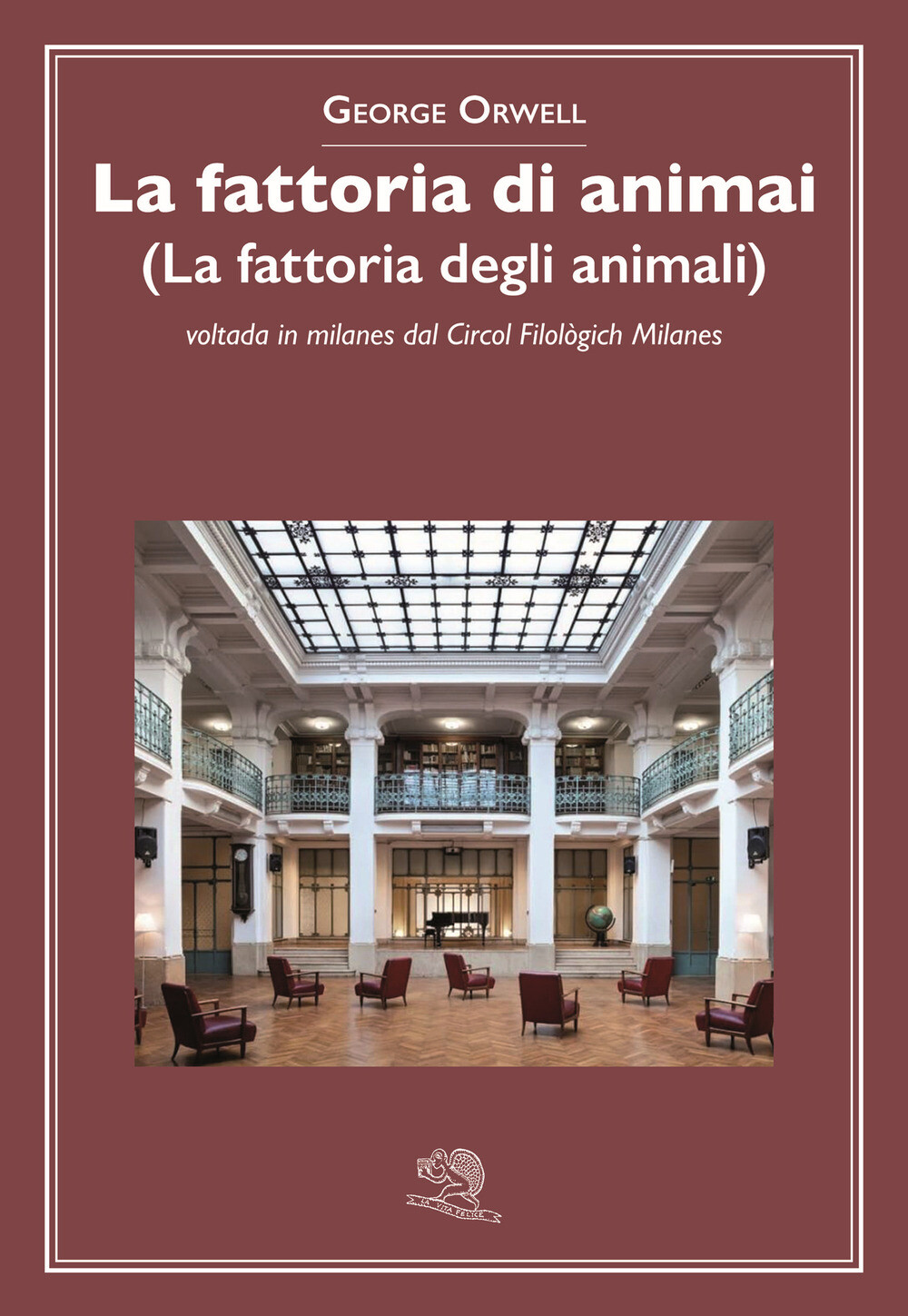 Libri George Orwell - La Fattoria Di Animai (La Fattoria Degli Animali) Voltada