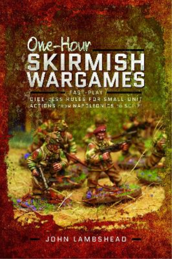 John Lambshead One-hour Skirmish Wargames (Tascabile)