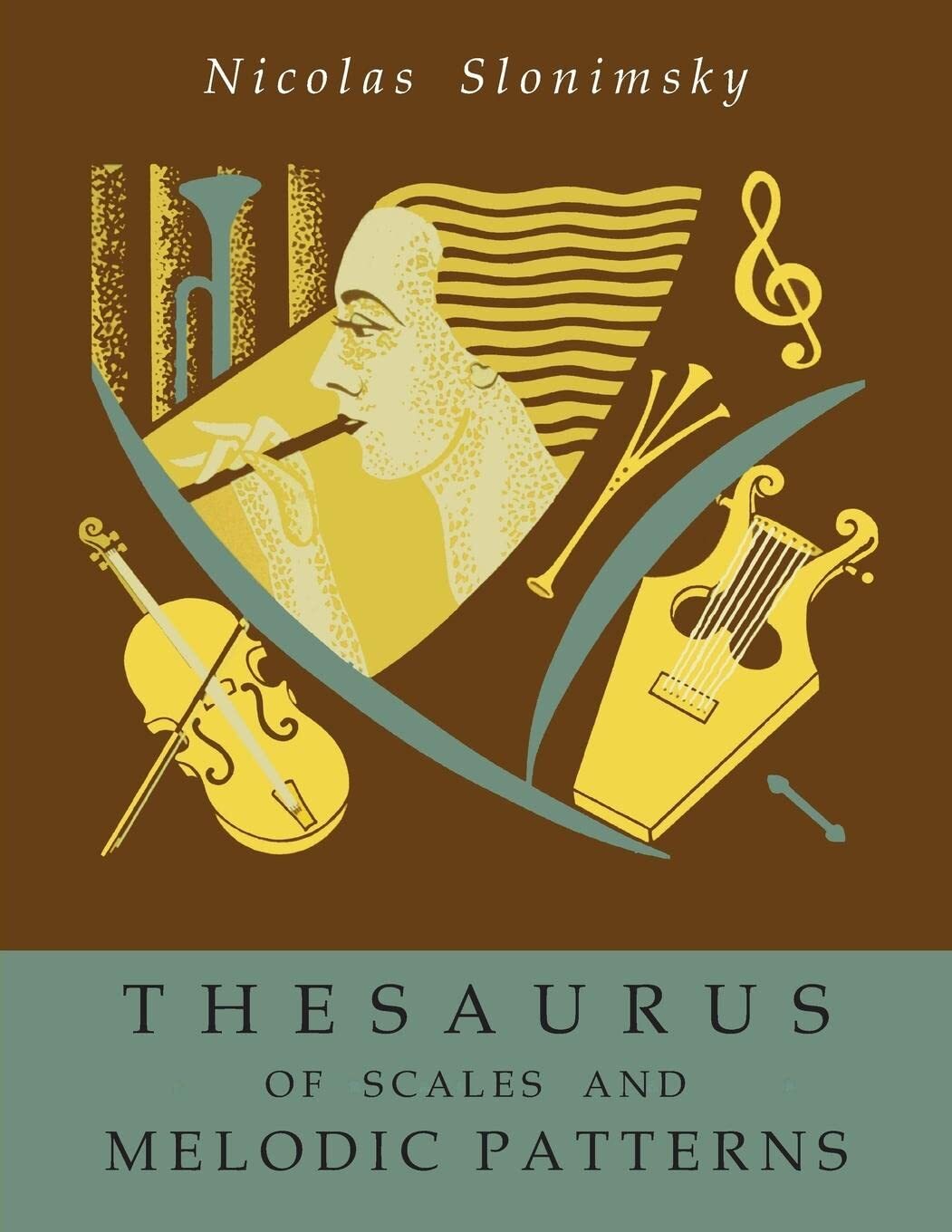 9781946963642 Thesaurus of Scales and Melodic Patterns - Nicolas Slonimsky